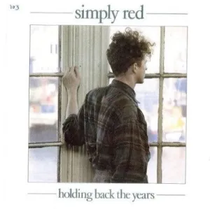 Holding Back The Years by Simply Red (Em)